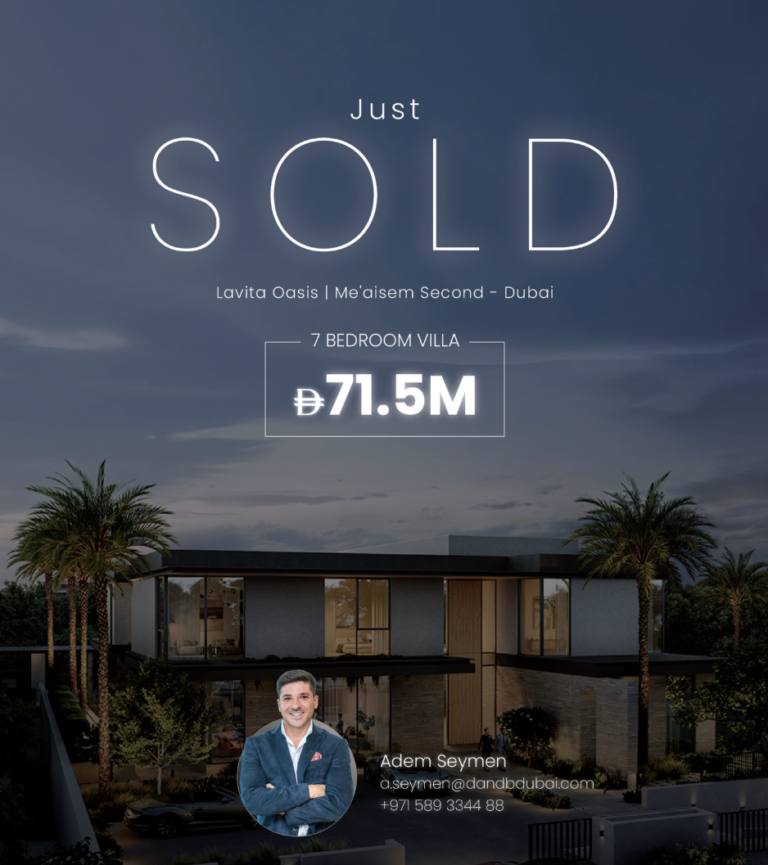 Just sold by Adem Seymen — Lavita Oasis, Me'aisem Second, Dubai. 7 bedroom villa, AED 71.5M.